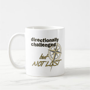 Directionally Challenged Mug
