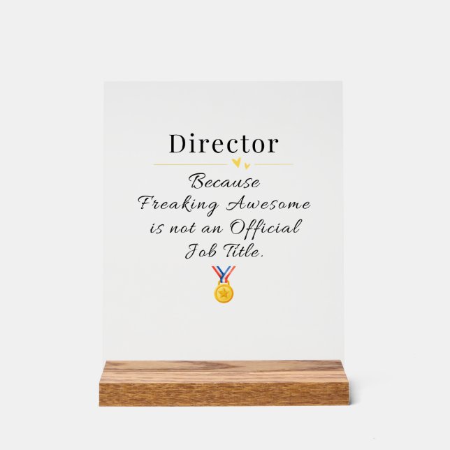 Director Acrylic Sign (Front)