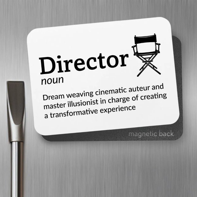 Director Definition - Funny Filmmaker 3" x 4" Flex Magnet (Creator Uploaded)