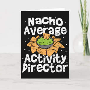 Director Nacho Average Activity Director - Cinco D Card