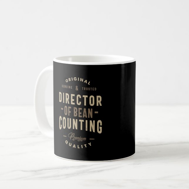 Director Of Bean Counting Coffee Mug (Front Left)