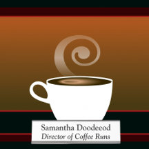 Director of Coffee Runs Funny Office White