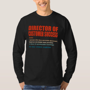 Director Of Customer Success Vintage Definition Ma T-Shirt