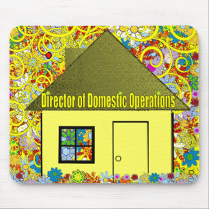 Director of Domestic Operations Mouse Pad