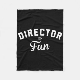 Director Of Fun Camp Chaos Coordinator  Fleece Blanket