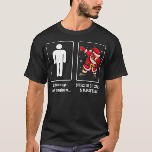 DIRECTOR OF SALES AND MARKETING Santa Dab Funny Ch T-Shirt