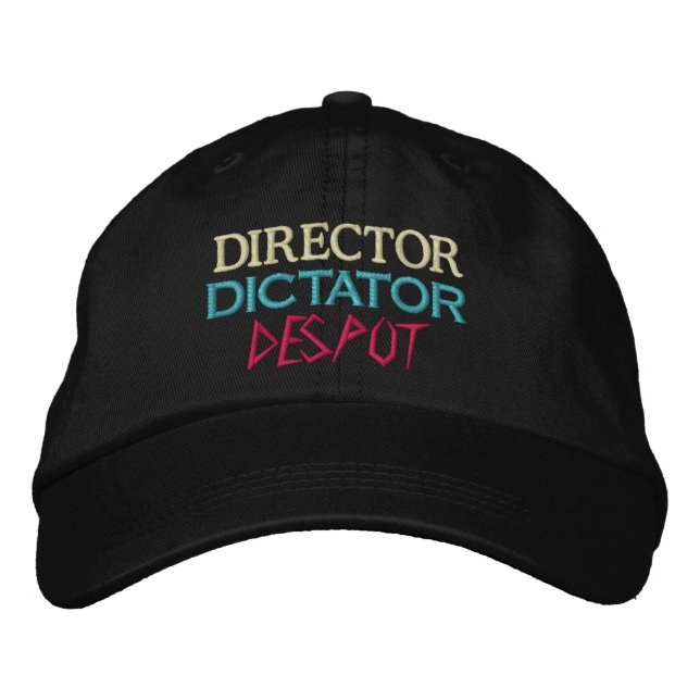 Director to Despot Embroidered Hat (Front)