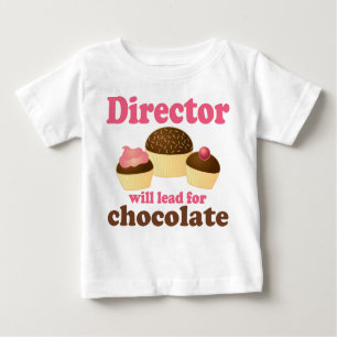 Director Will Lead for Chocolate Baby T-Shirt