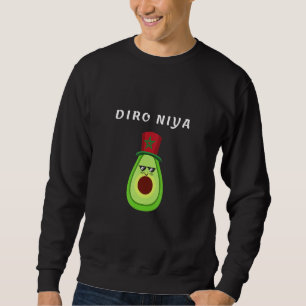 Diro Niya Have Confidence in Darija Avocado Flag o Sweatshirt