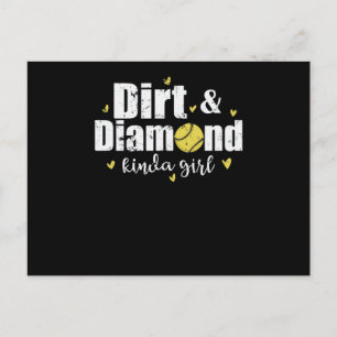 Dirt and Diamond Kinda Girl Softball Sport Postcard
