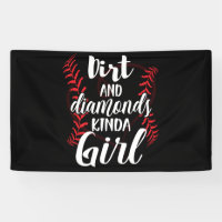 Dirt and Diamonds Kinda Girl Softball Baseball