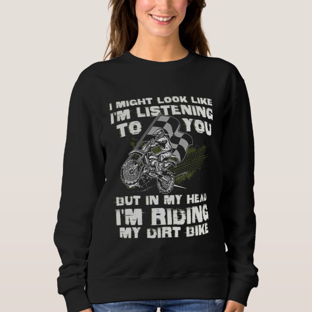 Dirt Bike For Men Women Dirtbike Motorcycle Riding Sweatshirt (Front)