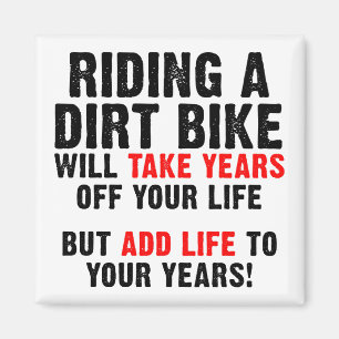 Dirt Bike Life To Your Years Funny Fridge Magnet