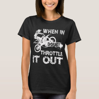 Dirt Bike MotoCross Biker Riding Motorcycle Gift  T-Shirt