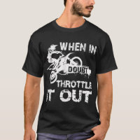 Dirt Bike MotoCross Biker Riding Motorcycle Gift T