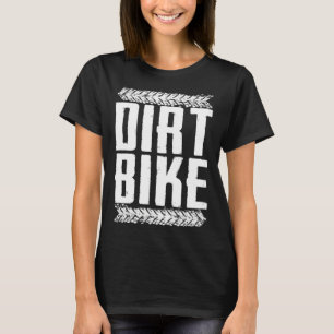 Dirt Bike Motocross Racing Biker Race     1 T-Shirt