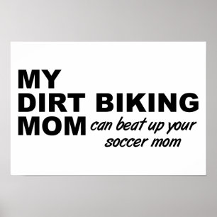 Dirt Bike Mum Funny Poster