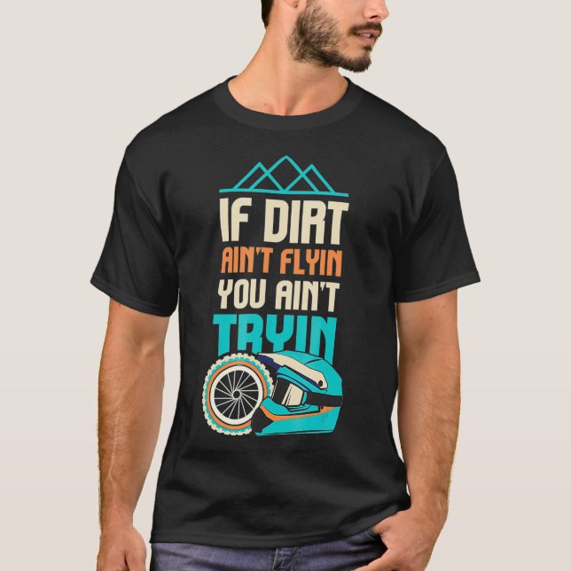 Dirt Bike Rider I Supercross I MX Motocross Ride T-Shirt (Front)