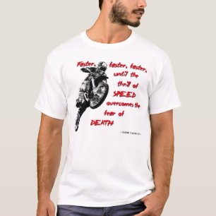 Dirt Bike Shirt - Faster faster