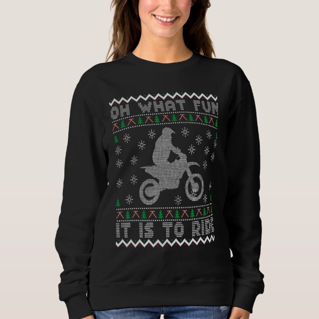 Dirt Bike Ugly Christmas Motocross make fun And Ri Sweatshirt (Front)