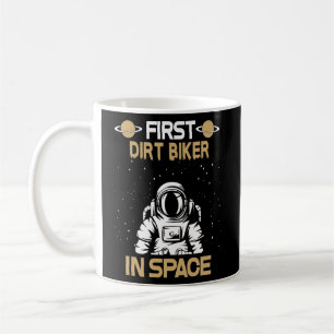 Dirt Biker In Space Coffee Mug
