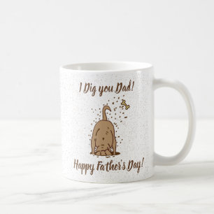 Dirt Digging Dogs - Happy Father's Day. Coffee Mug