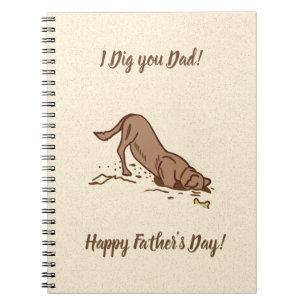 Dirt Digging Dogs - Happy Father's Day. Notebook