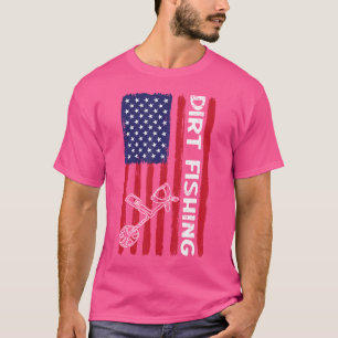 Dirt Fishing Metal Detecting Metal Detector Treasu T-Shirt