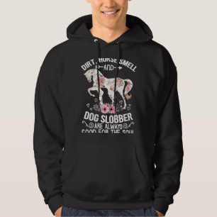 Dirt Horse Smell And Dog Slobber Always Good Eques Hoodie