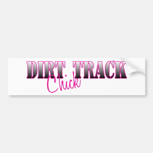Dirt Track Chick Bumper Sticker (Front)