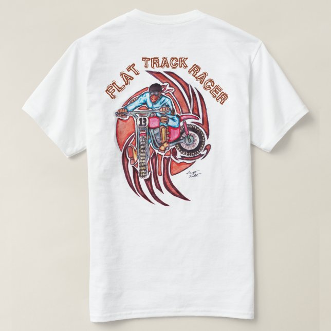 DIRT TRACK MOTORCYCLE RACER WHITE T-Shirt (Design Back)