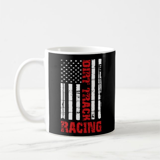 Dirt Track Racing American Flag Race Car Racecar Coffee Mug (Left)