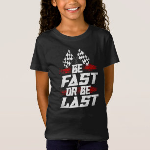 Dirt Track Racing Be Fast Or Be Last Vintage T-Shirt