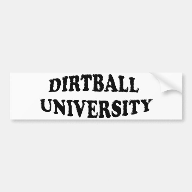 Dirtball University bumper sticker (Front)