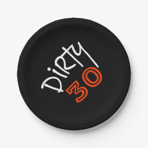 Dirty 30 Birthday Paper Plate