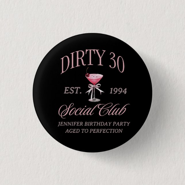 Dirty 30 Coquette Martini With a Bow  3 Cm Round Badge (Front)