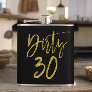 Dirty 30 Gold Foil and Black Birthday Flask