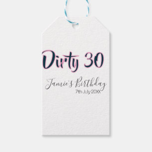 Dirty 30 happy birthday name date pink gray callig gift tags