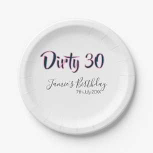 Dirty 30 happy birthday name date pink gray callig paper plate