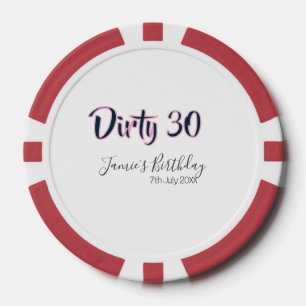 Dirty 30 happy birthday name date pink gray callig poker chips