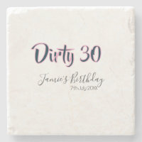 Dirty 30 happy birthday name date pink gray callig