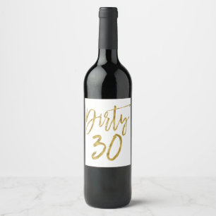 Dirty 30 Wine Label for Birthday