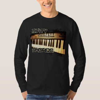 Dirty Chords Piano & Keyboards T-Shirt