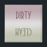 Dirty Clean dishwasher Magnet<br><div class="desc">Dirty/Clean or Vacant/Occupied Dishwasher Magnet. Warns others about the dishwasher status. Place this simply elegant, modern-looking magnet on your dishwasher to make your life easy. It will tell you if the dishes are dirty or clean. It will serve as a quick reminder when you need to run the machine and...</div>
