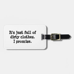 Dirty Clothes - Black Luggage Tag
