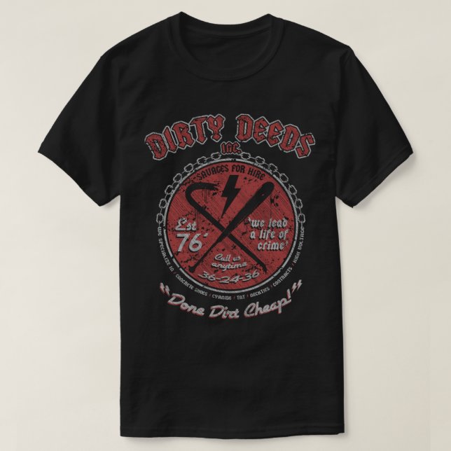 DIRTY DEEDS Classic T-Shirt (Design Front)