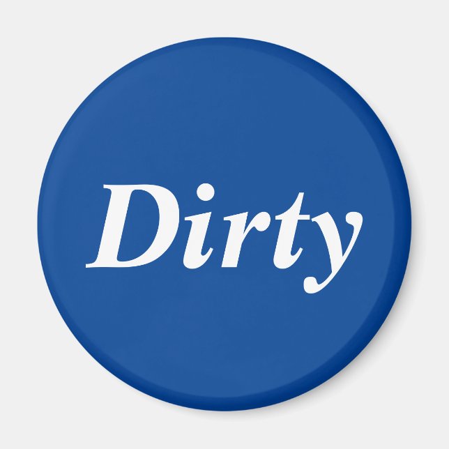 Dirty dishwasher blue magnet (Front)