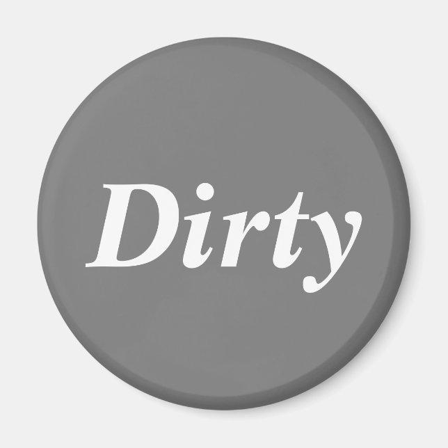 Dirty dishwasher grey magnet (Front)