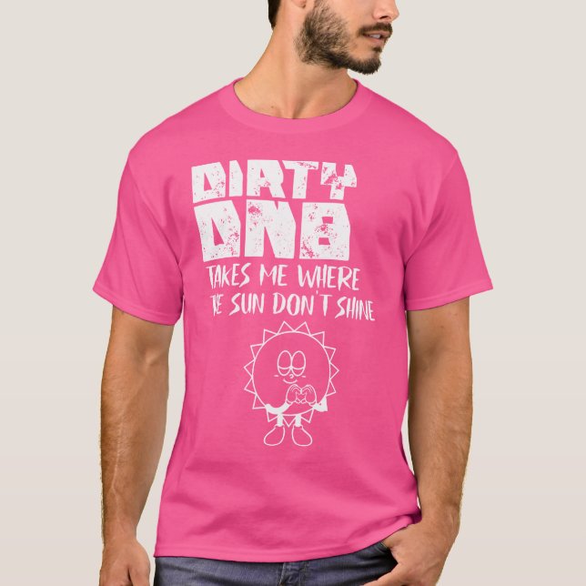 Dirty Dnb Dubstep Drum N Bass T-Shirt (Front)