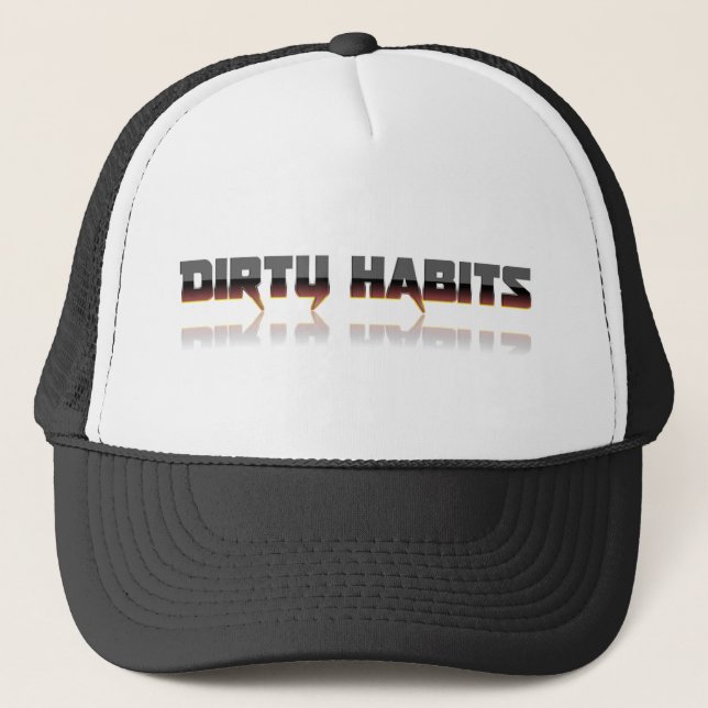 Dirty Habits Metal Trucker Hat (Front)